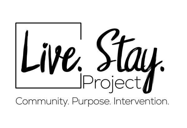Live. Stay. Project